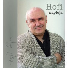 Hofi naplója    31.95 + 1.95 Royal Mail